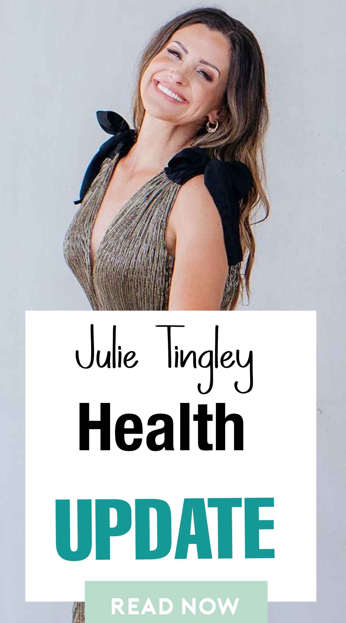 Julie tingley health update
